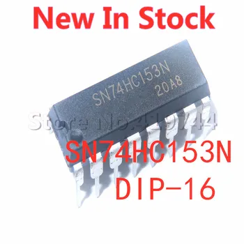 5VNT/DAUG SN74HC153N 74HC153 CINKAVIMAS-16 Multiplexer Sandėlyje NAUJAS Originalus IC