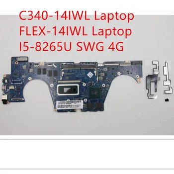 Motininė plokštė Lenovo ideapad C340-14IWL/FLEX-14IWL Nešiojamas Mainboard I5-8265U SWG 4G 5B20S42122
